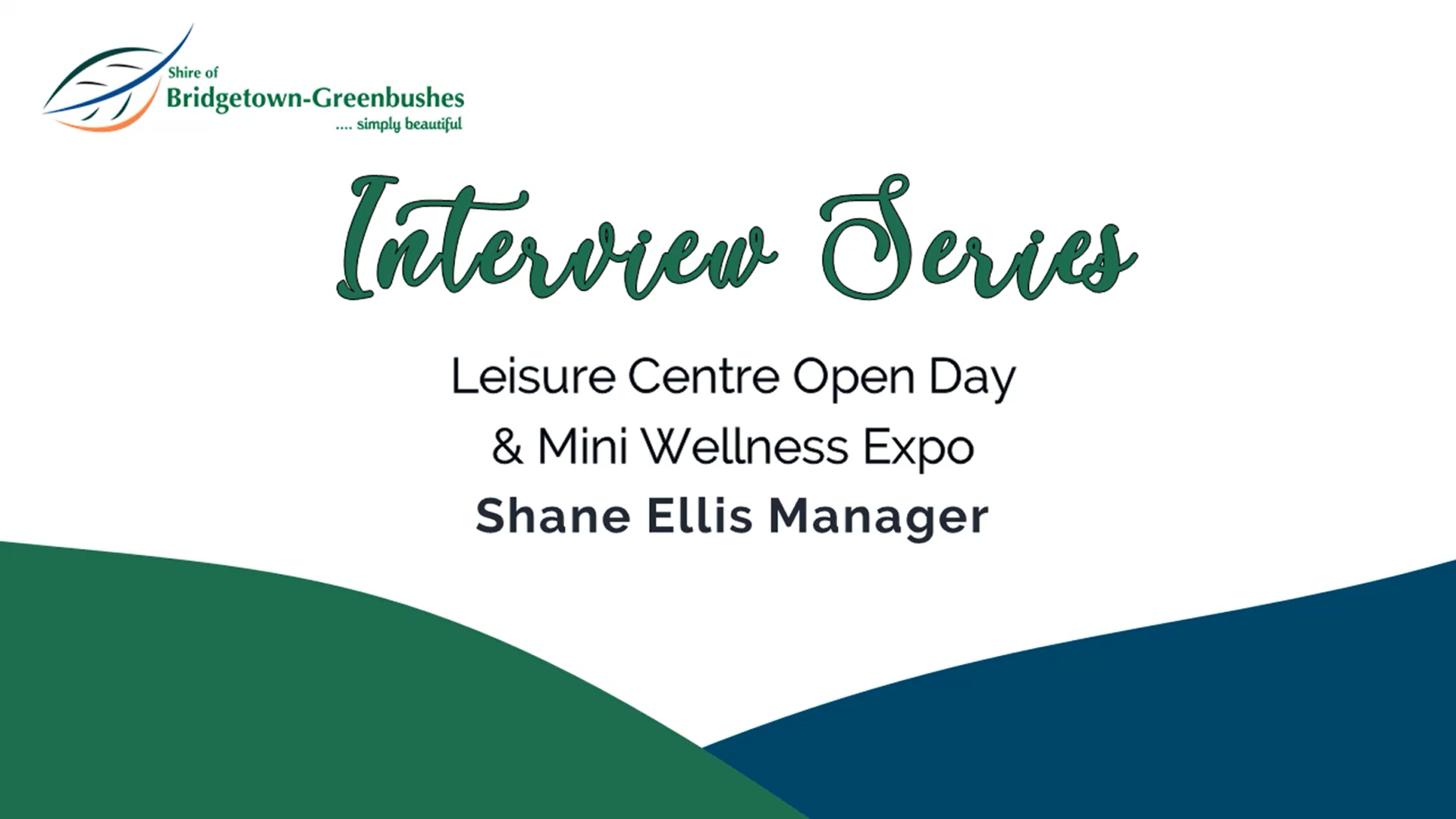 Interview Series - Leisure Centre Open Day & Mini Wellness Expo