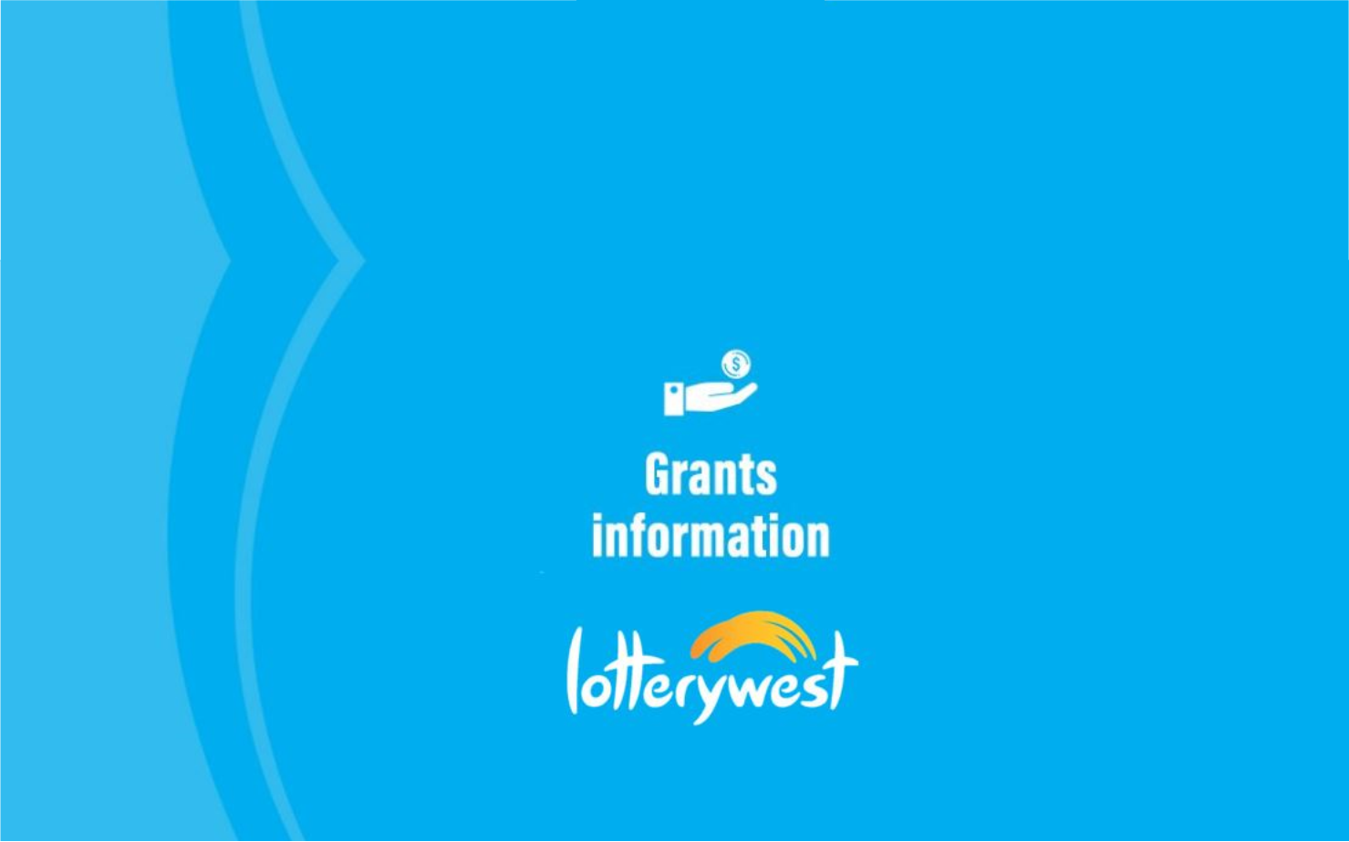 Lotterywest Grant Information