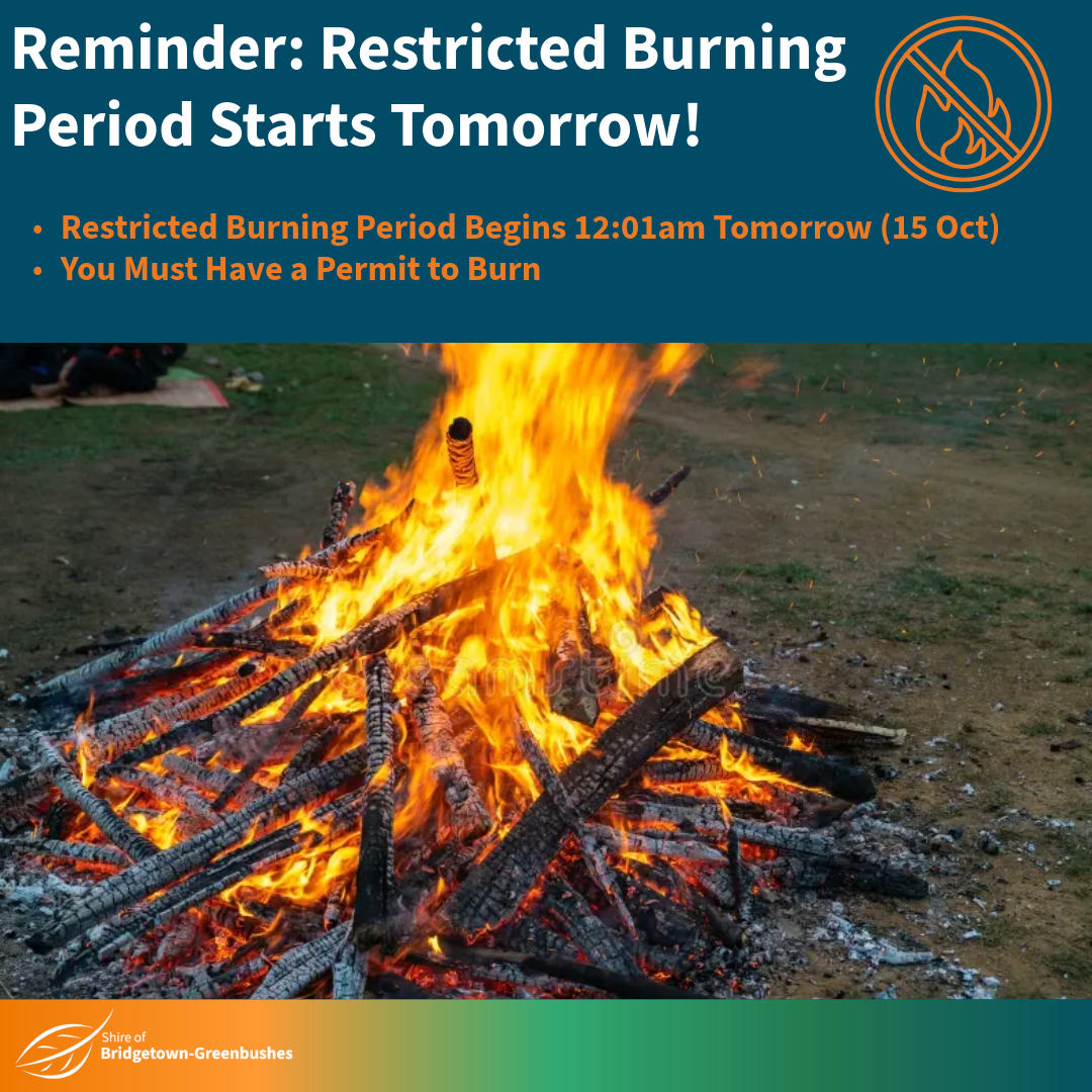Reminder: Restricted Burning  Period Starts Tomorrow!