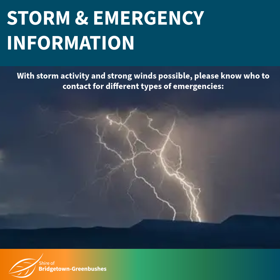 STORM & EMERGENCY INFORMATION – SHIRE OF BRIDGETOWN-GREENBUSHES