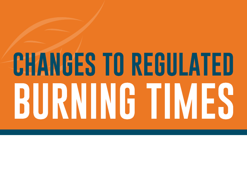 Changes to Regulated Burning Times