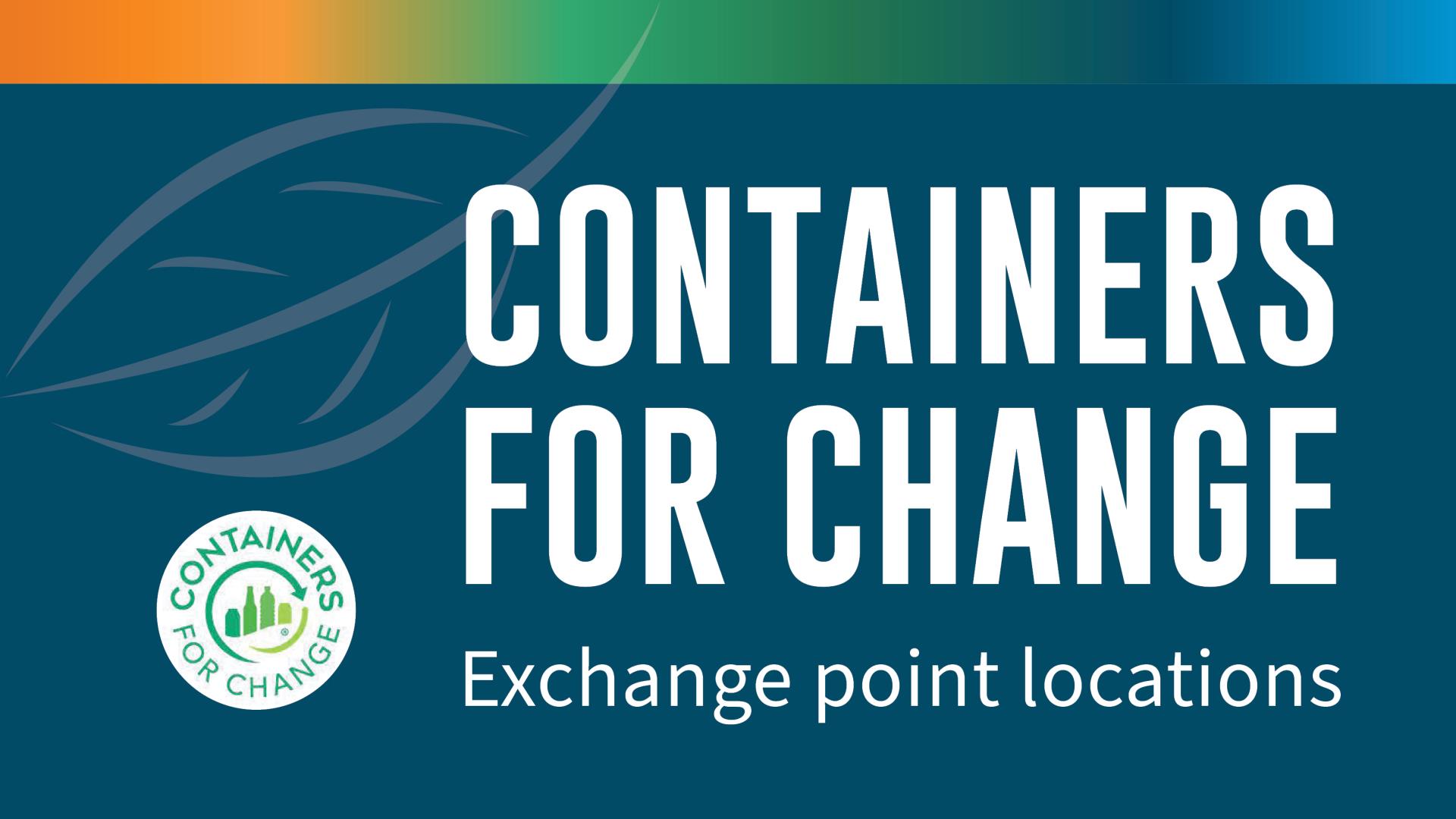 Containers for Change Basket and Cradle Locations